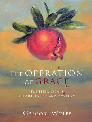 cover image of The Operation of Grace